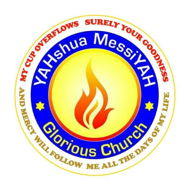YAHshua MessiYAH Glorious Church